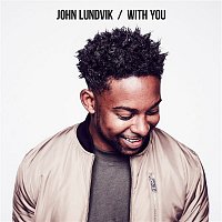 John Lundvik – With You