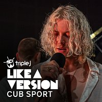 Cub Sport – when the party's over [triple j Like A Version]