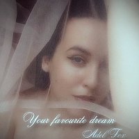 Adel Fox – Your Favourite Dream
