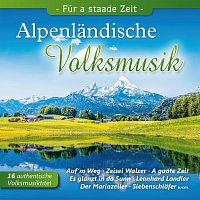 Přední strana obalu CD Alpenlandische Volksmusik - Fur a staade Zeit