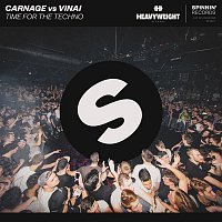 VINAI & Carnage – Time For The Techno