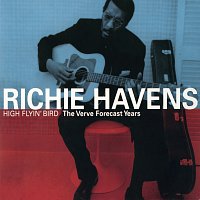 Richie Havens – High Flyin' Bird / The Verve Forecast Years