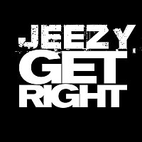 Young Jeezy – Get Right