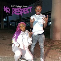 Slatt Zy, Sally Sossa – No Respect