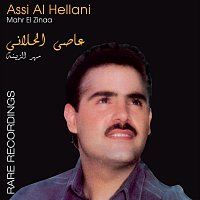 Assi Al Hilani – Mahr El Zinna-Rare Recording