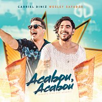 Gabriel Diniz, Wesley Safadao – Acabou Acabou (Quando Eu Digo Que Acabou) [Ao Vivo]