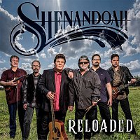 Shenandoah – Reloaded