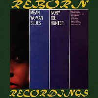 Ivory Joe Hunter – Mean Woman Blues (HD Remastered)