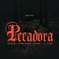 Gaviria – Pecadora