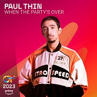 Paul Thin – When The Party's Over