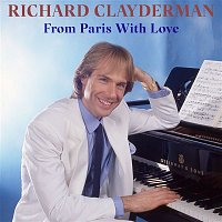 Richard Clayderman – From Paris with Love