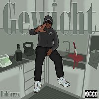 Bobbyezz – Gewicht