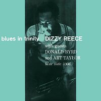 Dizzy Reece – Blues In Trinity