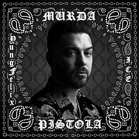 Murda, ICE, Yung Felix – Pistola