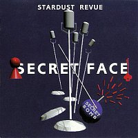 Stardust Revue – SECRET FACE (2018 Remaster)