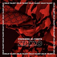 Zikxo – Premiere mi-temps (Freestyle OKLM)
