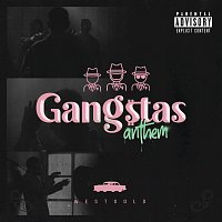 West Gold – Gangstas Anthem