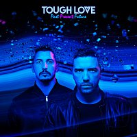 Tough Love – Like A Drug