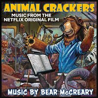 Bear McCreary – Animal Crackers (Music from the Netflix Original Film)