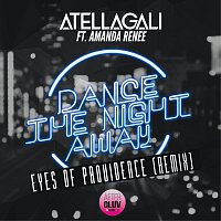 AtellaGali, Amanda Renee – Dance The Night Away [Eyes Of Providence Remix]