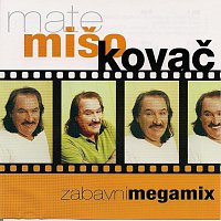 Mišo Kováč – ZABAVNI MEGAMIX