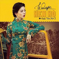 L? Quyen – H?n Ho (Khúc Tinh X?a 5)