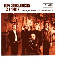 Topi Sorsakoski & Agents – Surujen Kitara - 32 Greatest Hits