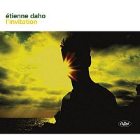 Etienne Daho – L'invitation (2006-2009) [2011 Remastered] [Deluxe version]