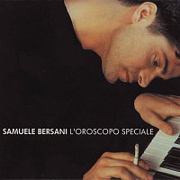 Samuele Bersani – L' Oroscopo Speciale