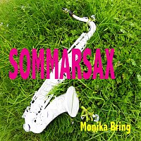 Monika Bring – Sommarsax