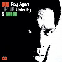 Roy Ayers – Red, Black & Green