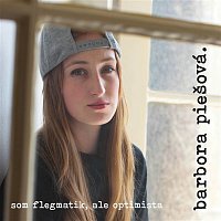 Barbora Piešová – Som flegmatik, ale optimista MP3