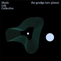 Music Lab Collective – the grudge (arr. piano)