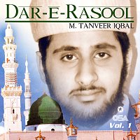 M. Tanveer Iqbal – Dar-e-Rasool, Vol. 1