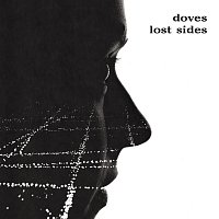 Doves – Lost Sides
