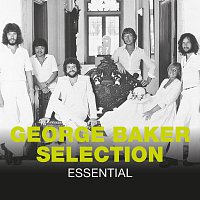 George Baker Selection – Essential