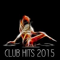 Různí interpreti – Club Hits 2015