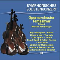 Opernorchester Temeshvar, Opernorchester Temeshvar, Ikuyo Nakayama, Clemens Neu – Symphonisches Solistenkonzert, Vol. 1