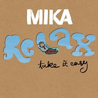 MIKA – Relax, Take It Easy [Intl MaxiEnhanced]
