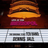 The Original Elvis TCB Band, Dennis Jale – Live at the Metropol