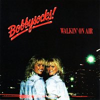 Bobbysocks – Walkin' On Air