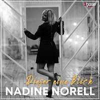 Nadine Norell – Dieser eine Blick