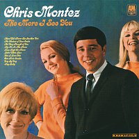 Chris Montez – The More I See You