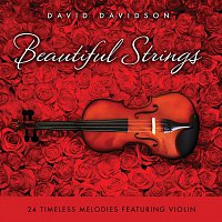 Beautiful Strings: 24 Timeless Melodies Featuring Violin