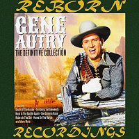 Gene Autry – The Definitive Collection (HD Remastered)