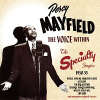 Percy Mayfield – The Voice Within: The Speciality Singles 1950-55