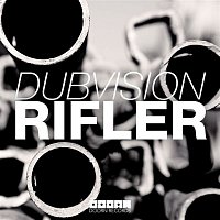 DubVision – Rifler