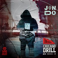 Jon Do – Chicago Drill (Darkweb - Episode 3)