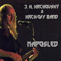 J.H. Krchovský & Krch-off band – Naposled MP3