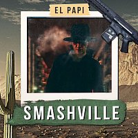 El Papi – Smashville